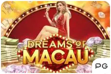 dreams of macau