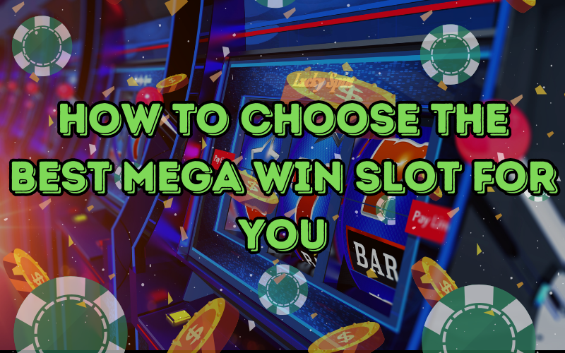 mega win slot